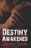 Destiny Awakened: A Blood Secrets of Grail Novel