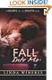 Fall Into Me (Hearts of the South)
