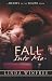 Fall Into Me (Hearts of the South)