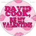 DAVID COOK - BE MY VALENTINE Pinback Button 1.25