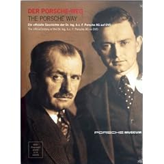 Der Porsche Weg - Die offizielle Geschichte der Dr. Ing. h.c. Porsche AG