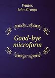 Good-bye microform