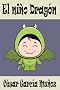 El ni�o drag�n (Poes�a Infantil)