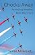 Chocks Away: Achieving freedom from the 9 to 5