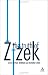 The Truth of Zizek