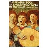 The Penguin Book of English Madrigals: For Four Voices: No. 1