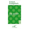 Einfach Evangelisch Band 1. Du darfst: Die zehn Gebote