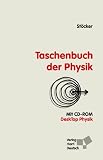 Taschenbuch der Physik: Formeln, Tabellen, &Uuml;bersichten - Horst St&ouml;cker