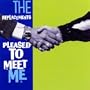Pleased to Meet Me (Exp)