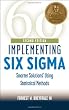Implementing Six Sigma: Smarter Solutions Using Statistical Methods