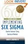 Implementing Six Sigma: Smarter Solutions Using Statistical Methods