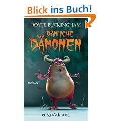 D�mliche D�monen: Roman