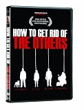 How To Get Rid Of The Others (Dan)