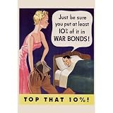 41F%2Bq1cKyPL. SL160  Top That Ten Percent War Bonds WWII War Propaganda ArtPoster   11x17 custom fit with RichAndFramous Black 11 inch Poster Hangers