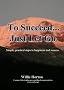 To Succeed... Just Let Go