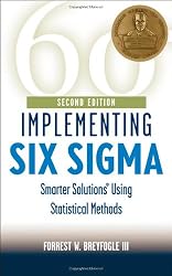 Implementing Six Sigma: Smarter Solutions Using Statistical Methods