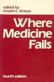 Where medicine fails