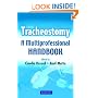Tracheostomy: A Multi-Professional Handbook