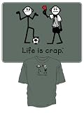 Life is Crap Humorous Red Card Soccer T-Shirt ... Medium