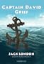 Captain David Grief: Library Edition