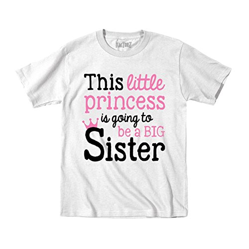 This Little Princess Is Going To Be A Big Sister Toddler Short Sleeve White T-Shirt