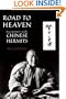 Road to Heaven: Encounters with Chinese Hermits