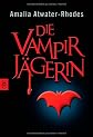Die Vampirjägerin