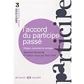 L'accord du participe pass� r�gles, exercices et corrig�s