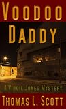 Voodoo Daddy (A Virgil Jones Mystery) 41F H2aaMSL. SL160 Voodoo Daddy (A Virgil Jones Mystery)