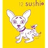 Sushi Nr. 12: whoom