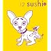 Sushi Nr. 12: whoom