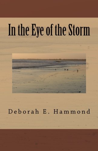 In the Eye of the Storm