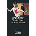 Wilsberg und der tote Professor