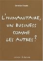L'humanitaire, un business comme les autres ?