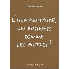 L'humanitaire, un business comme les autres ?