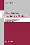Web services and formal methods : 7th international workshop, WS-FM 2010, Hoboken, NJ, USA, September 16-17, 2010 : revised selected papers