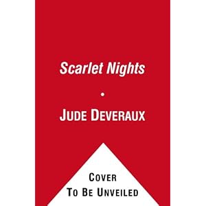 Scarlet Nights: An Edilean Novel by Jude Deveraux