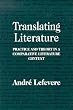 Translating Literature: Practice & Theory in a Comparative Literature Context