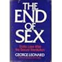 The End of Sex: Erotic Love After the Sexual Revolution