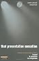 That Presentation Sensation: be Good, be Passionate, be Memorable