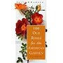 100 Old Roses For The American Garden (Smith & Hawken)