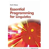 Essential Programming for Linguistics (Edinburgh Advanced Textbooks in Linguistics)