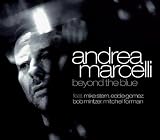 Beyond The Blue Feat. Mike Stern, Eddie Gomez, Bob