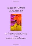 Quotes on Gardens and Gardeners (Hardcover) (Greatest Quotes Series)