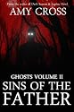 Sins of the Father (Ghosts II)