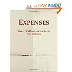 Expenses: Webster's Quotations, Facts and Phrases by Icon Group International