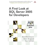 A First Look at SQL Server 2005 for Developers