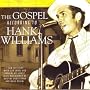 The Gospel According to Hank Williams