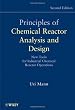 Principles of Chemical Reactor Analysis and Design: New Tools for Industrial Chemical Reactor Operations