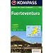Kompass Karten, Fuerteventura: Wander-, Bike-, Freizeit- und Stra�enkarte